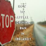 Appeal Driving Ban In Ireland